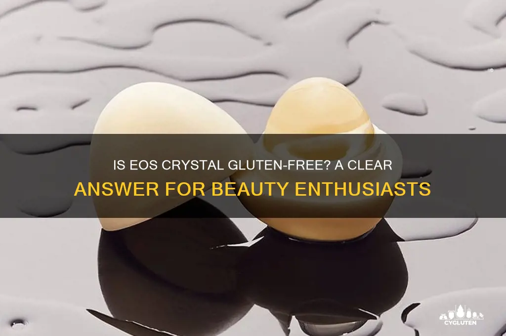 is eos crystal gluten free