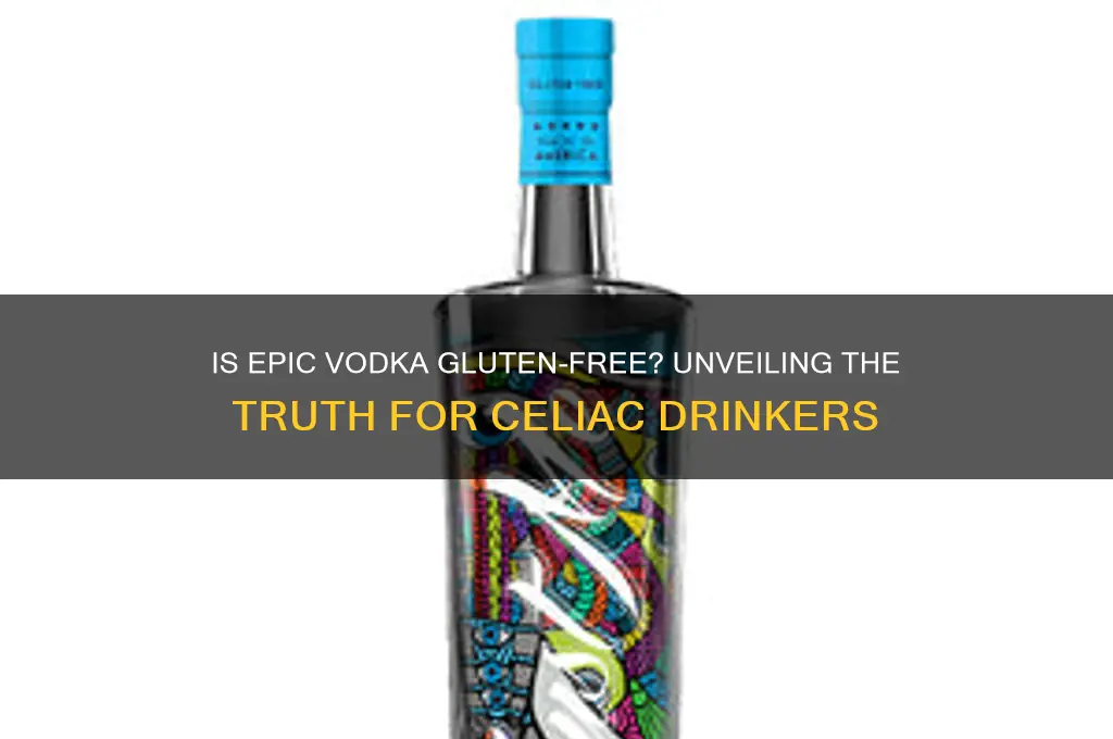 is epic vodka gluten free