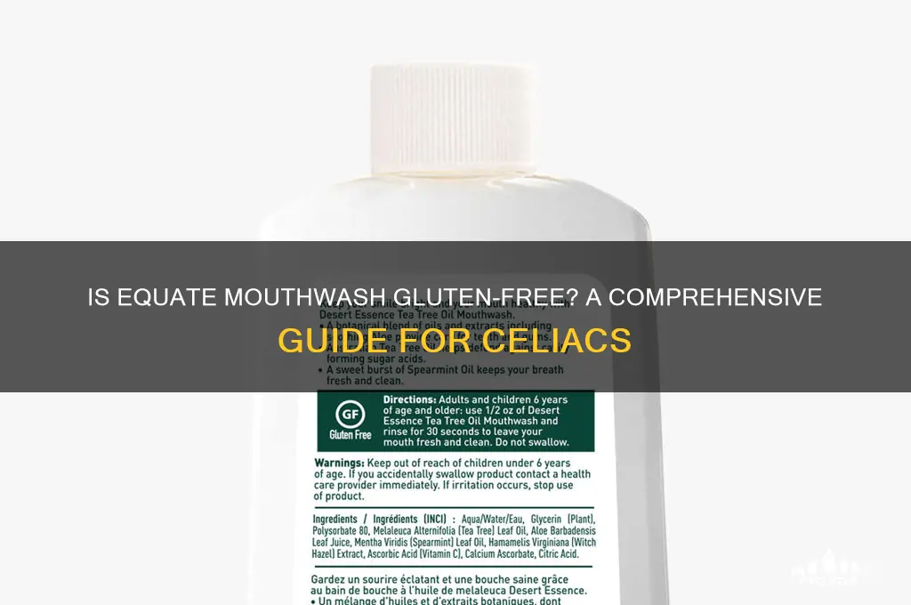 is equate mouthwash gluten free