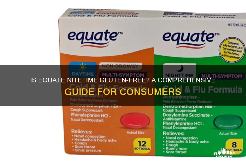 is equate nitetime gluten free