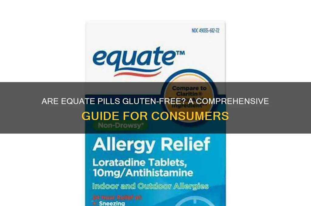 is equate pills gluten free