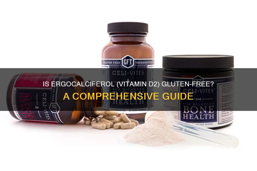 is ergocalciferol d2 gluten free