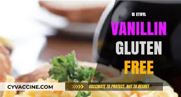 Is Ethyl Vanillin Gluten-Free? Exploring Its Safety for Celiac Diets