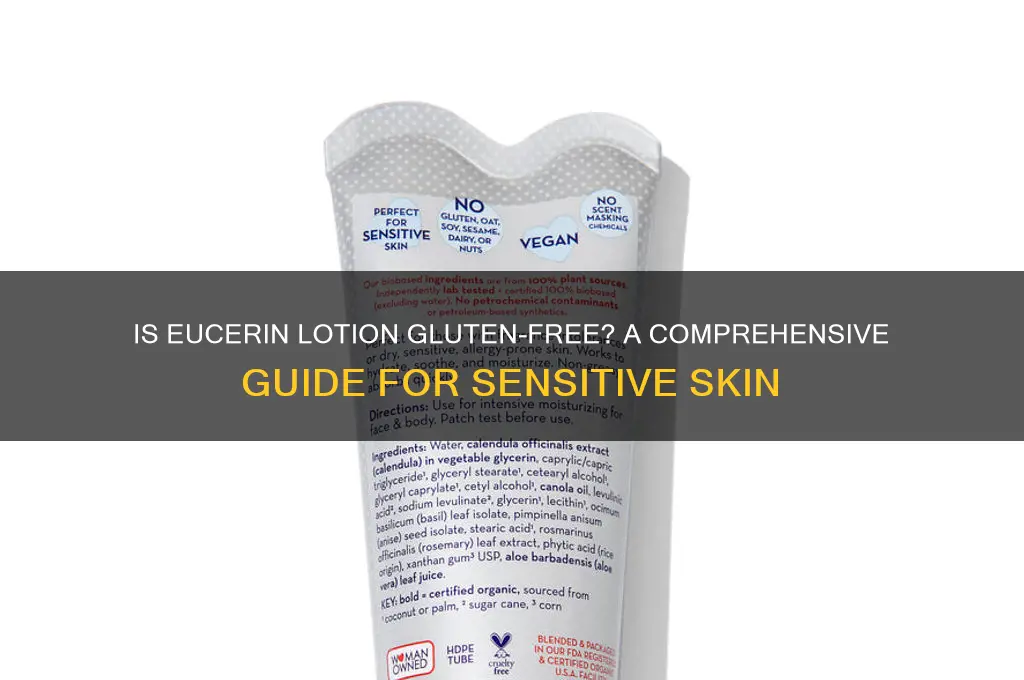 is eucerin lotion gluten free