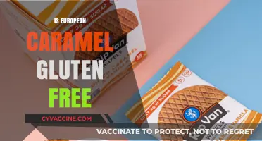 Is European Caramel Gluten-Free? A Comprehensive Guide for Consumers