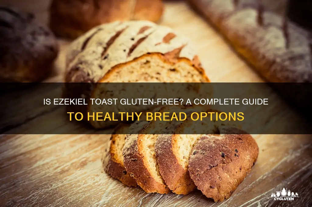 is ezekiel toast gluten free