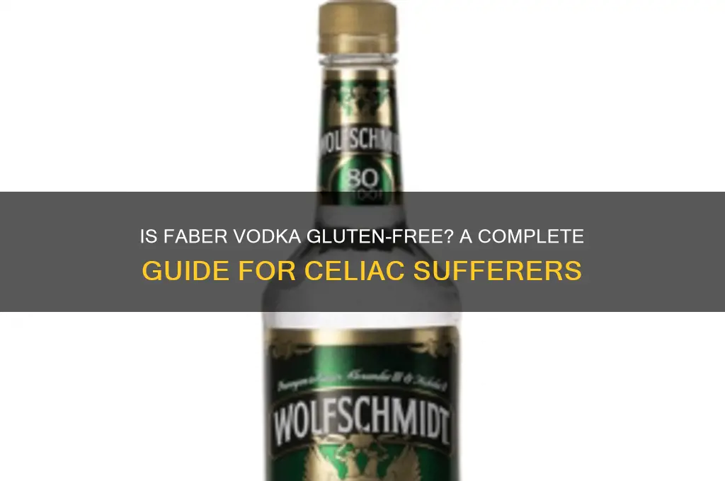 is faber vodka gluten free