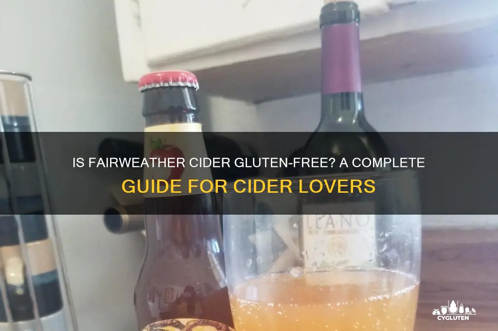 is fairweather cider gluten free