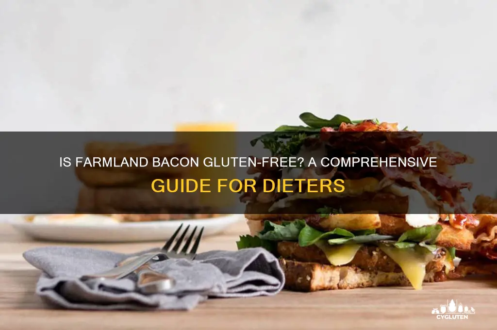 is farmland bacon gluten free