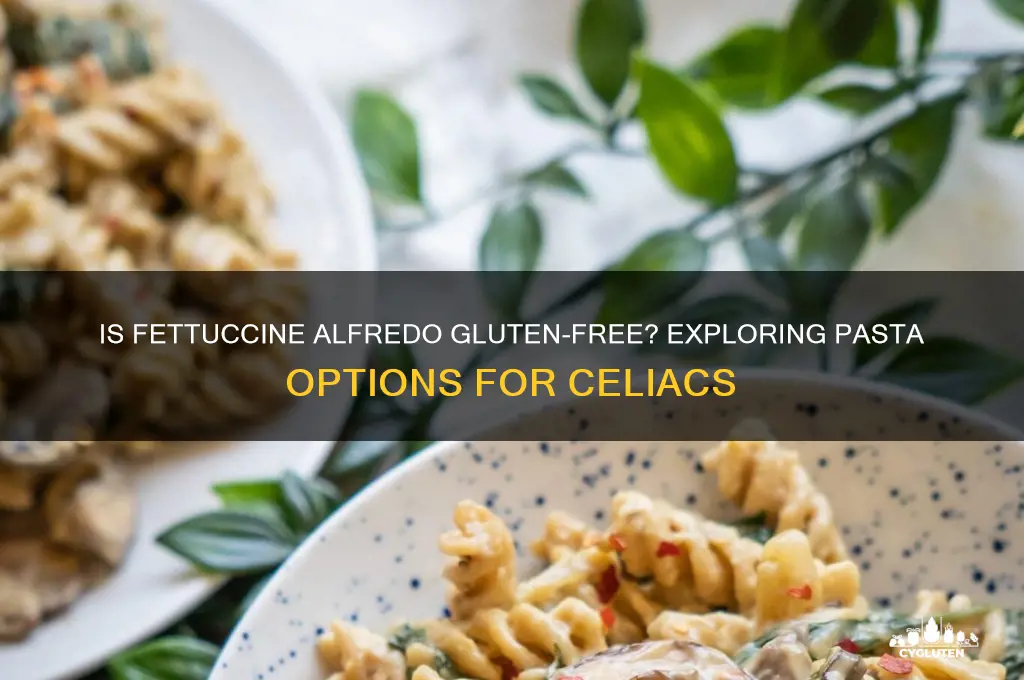 is fettuccine alfredo gluten free