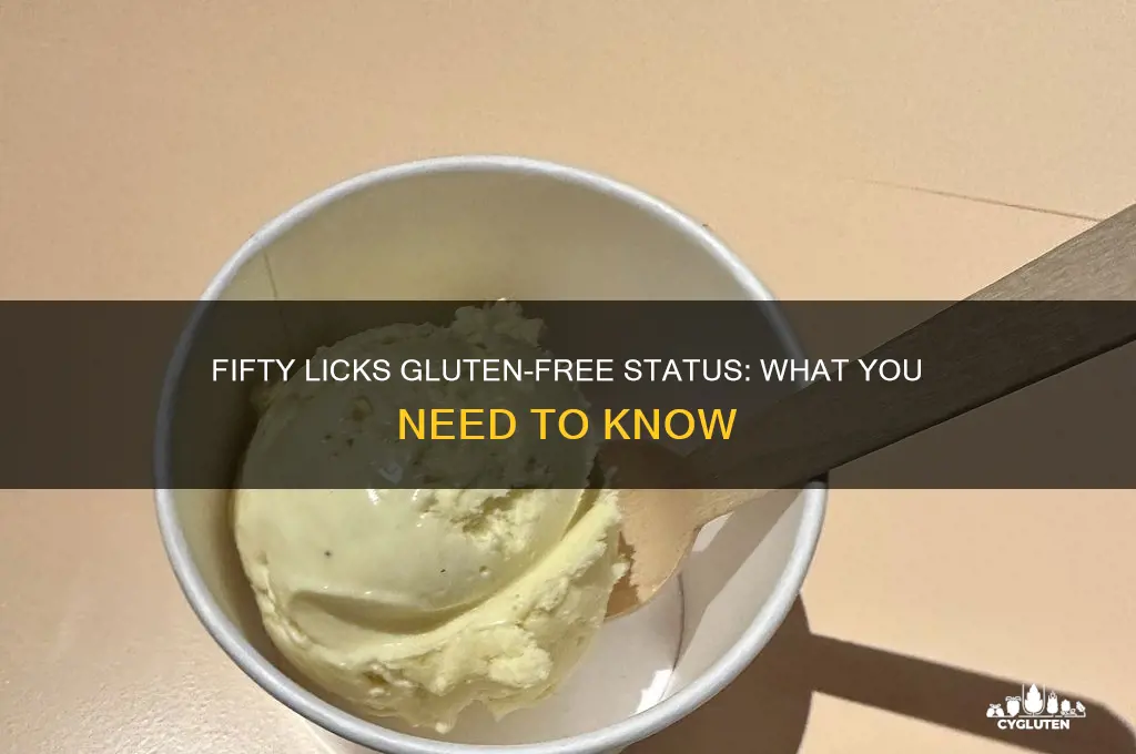 is fifty licks gluten free