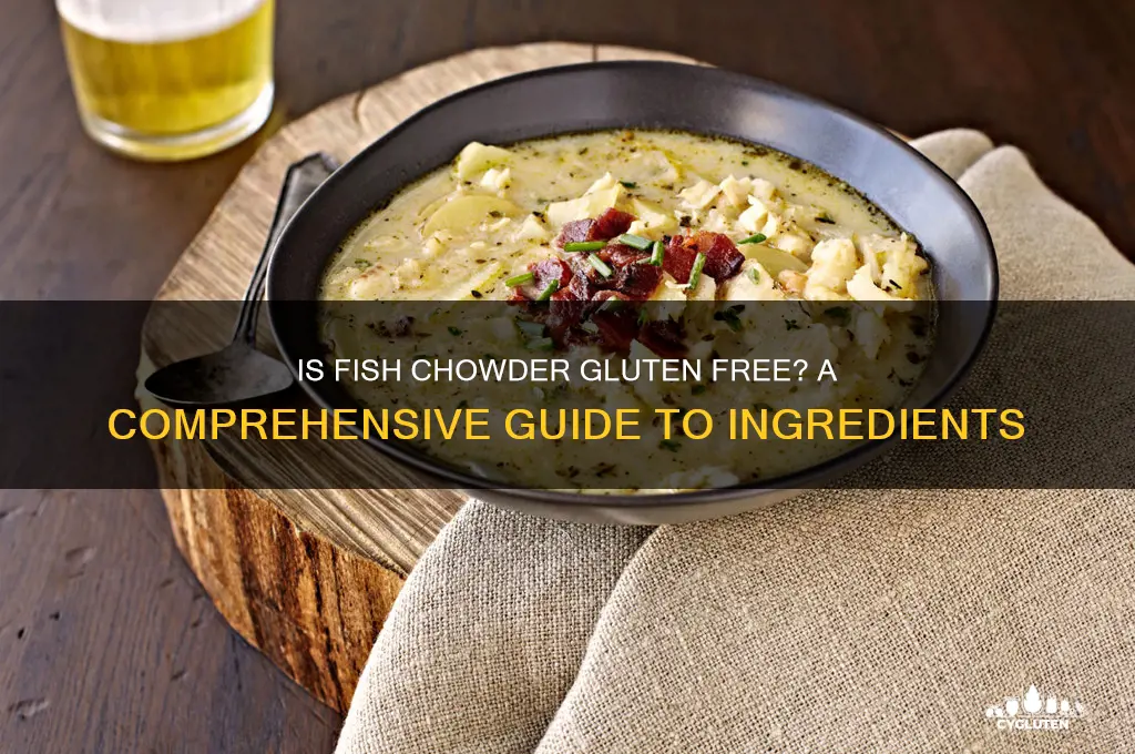 is fish chowder gluten free
