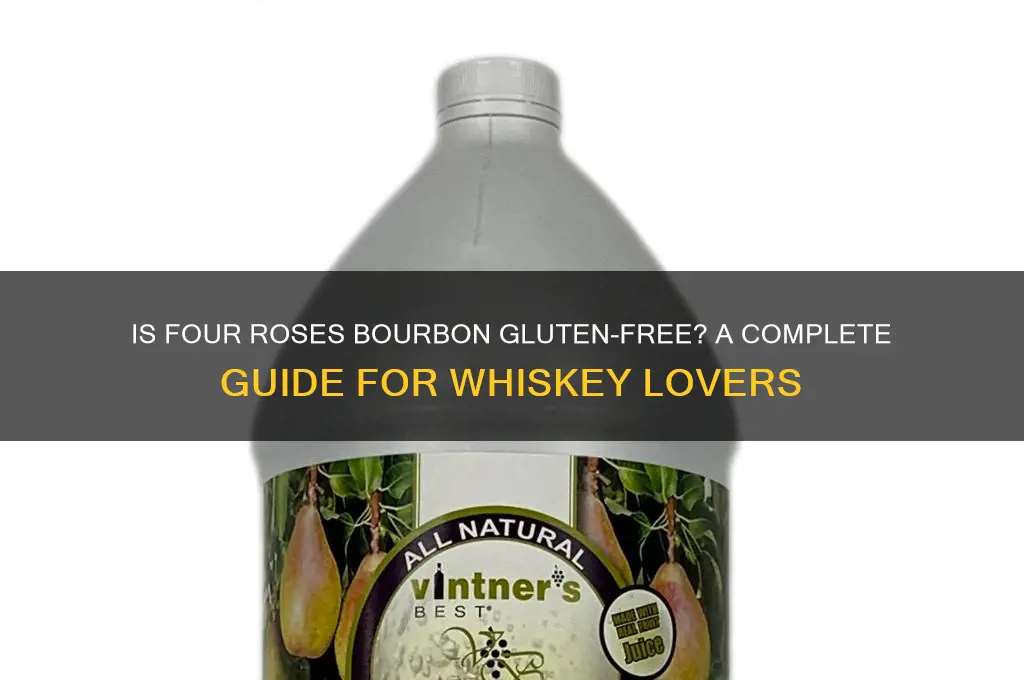 is four roses gluten free