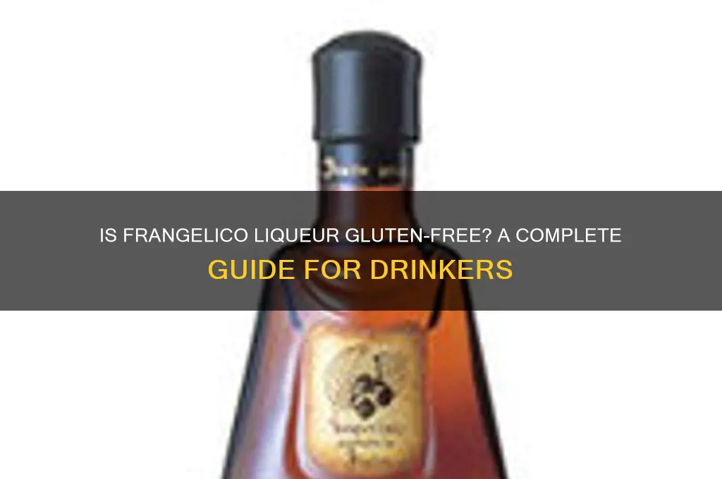 is frangelico liqueur gluten free