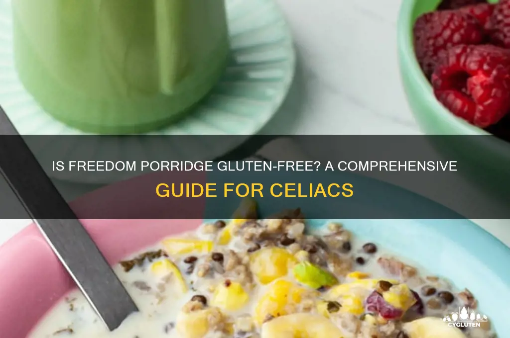 is freedom porridge gluten free