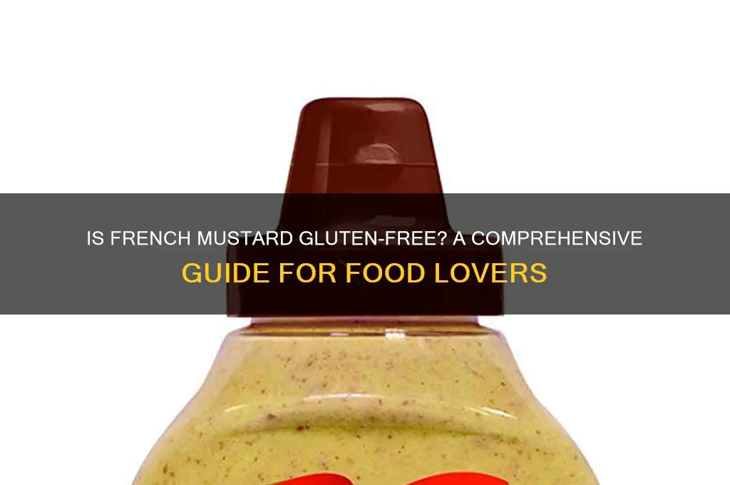 is french musrard gluten free