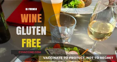 Is French Wine Gluten-Free? A Guide for Wine Lovers