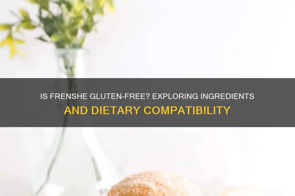 is frenshe gluten free