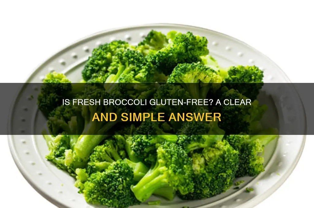 is fresh broccoli gluten free