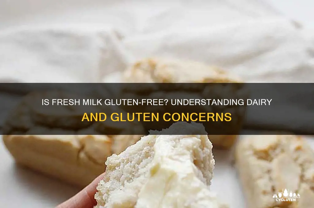 is fresh milk gluten free