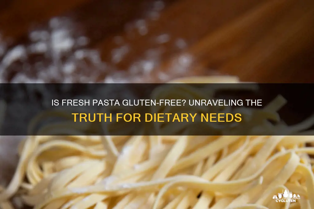 is fresh pasta gluten free