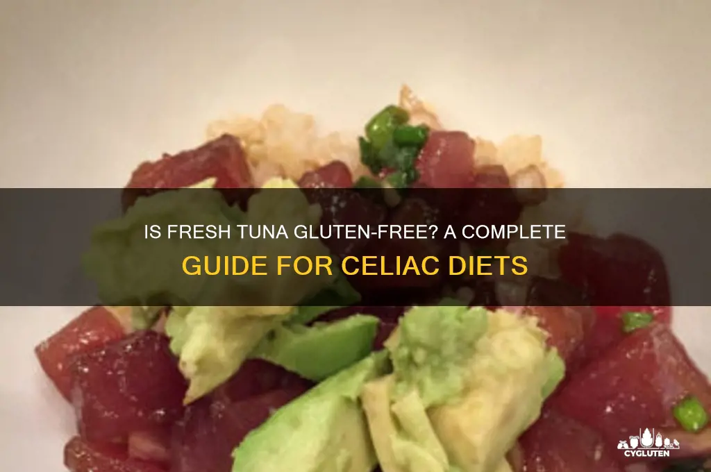 is fresh tuna gluten free