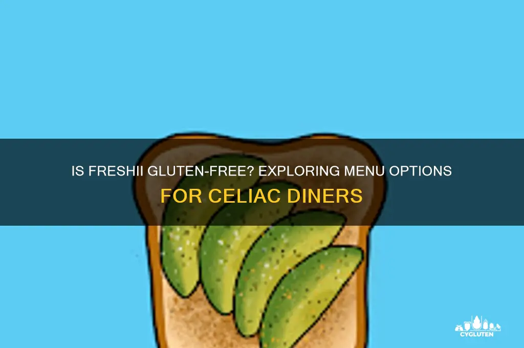 is freshii gluten free