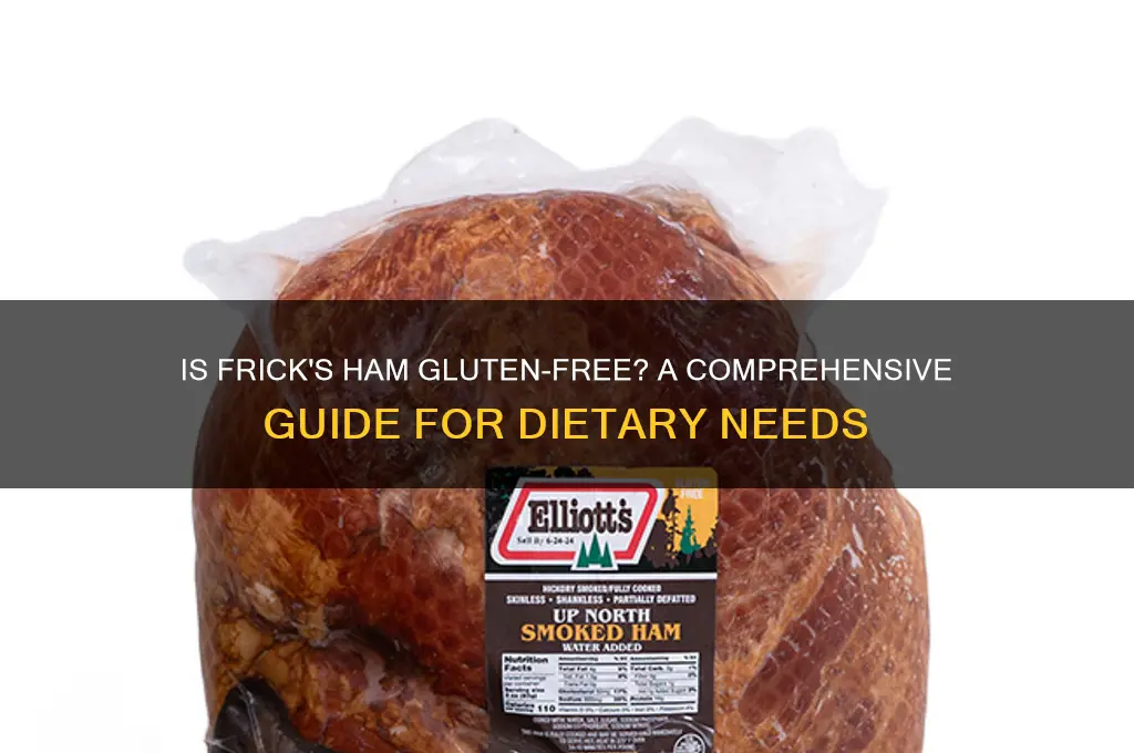 is fricks ham gluten free