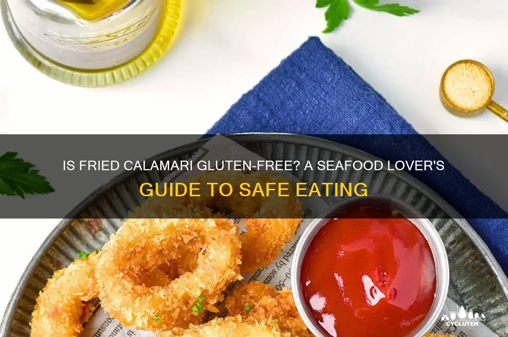 is fried calamari gluten free