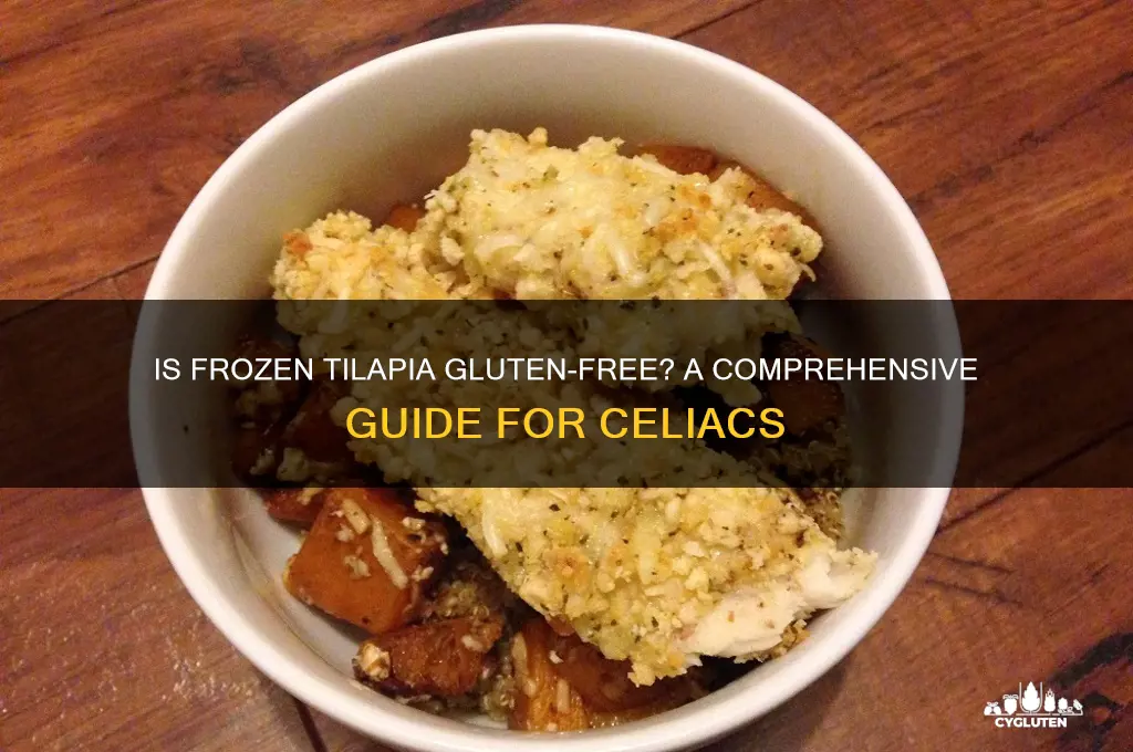 is frozen tilapia gluten free