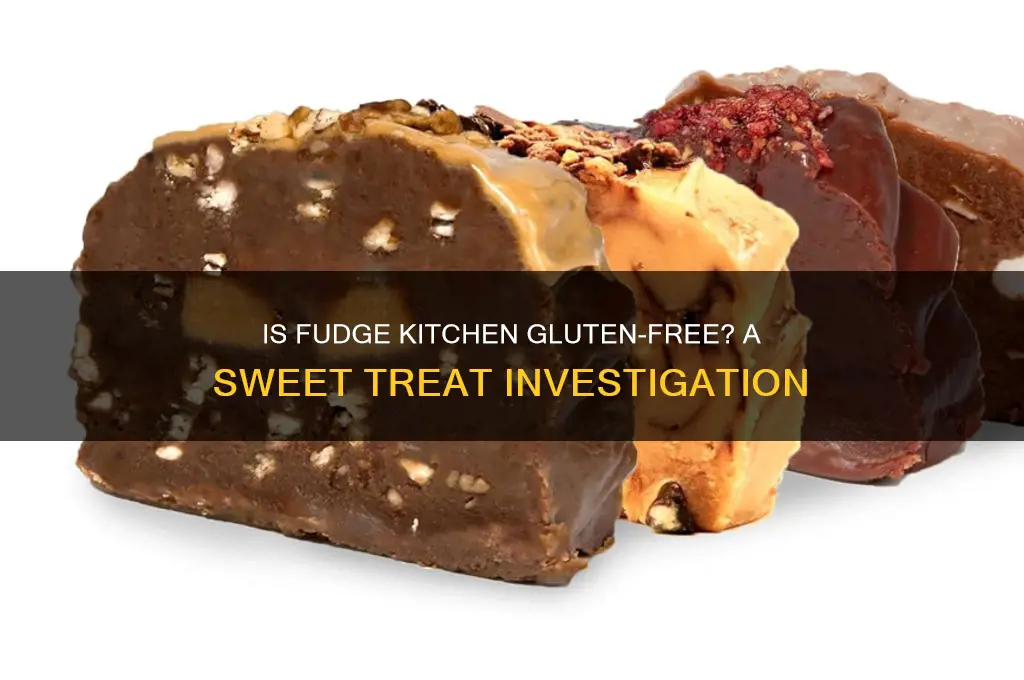 is fudge kitchen gluten free