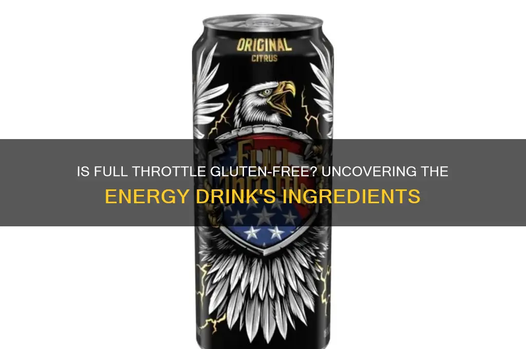 is full throttle gluten free