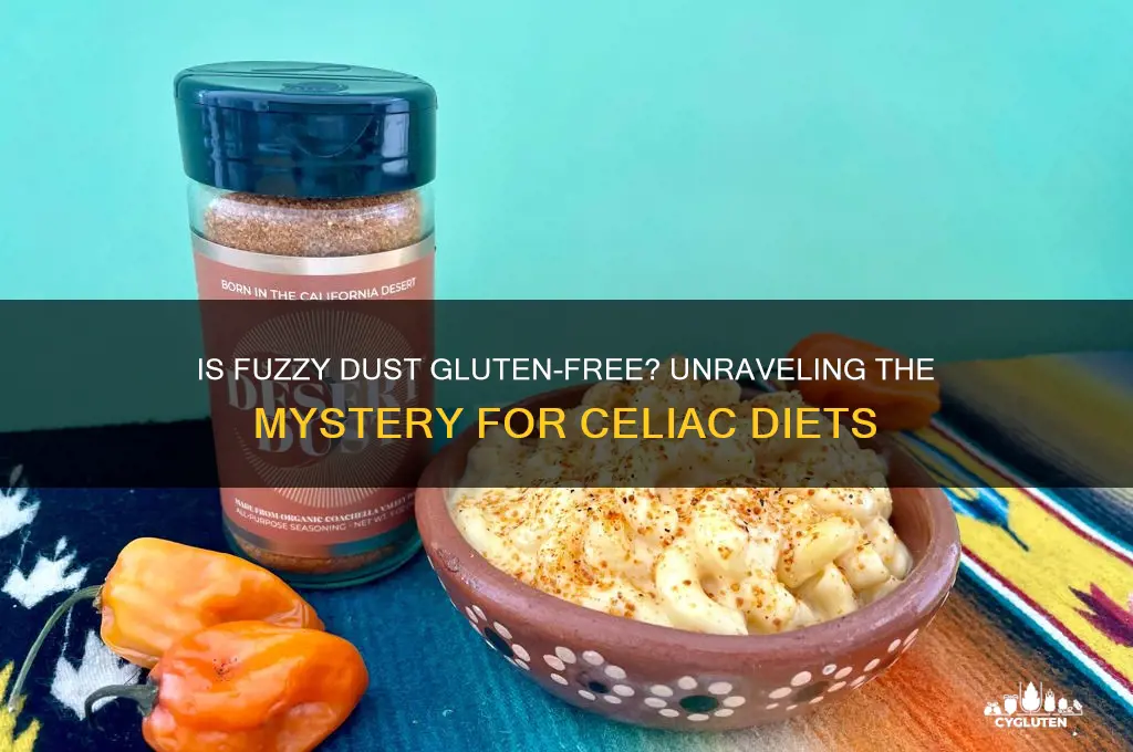 is fuzzy dust gluten free