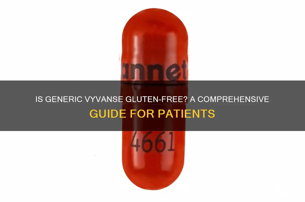 is generic vyvanse gluten free