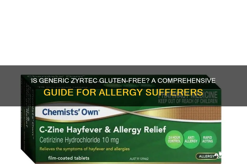 is generic zyrtec gluten free