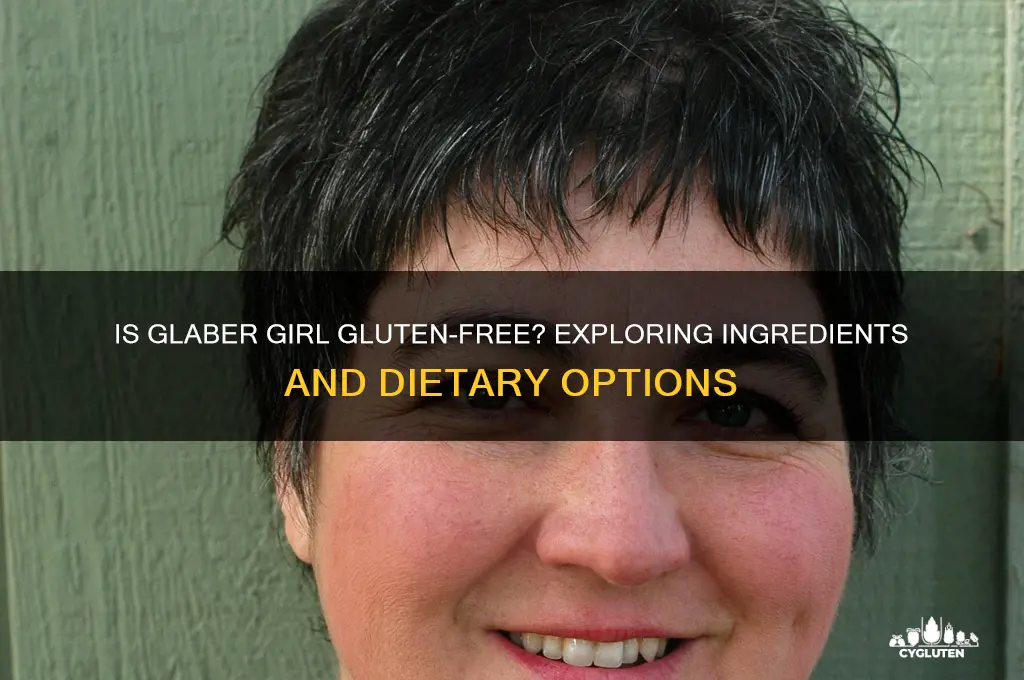 is glaber girl gluten free