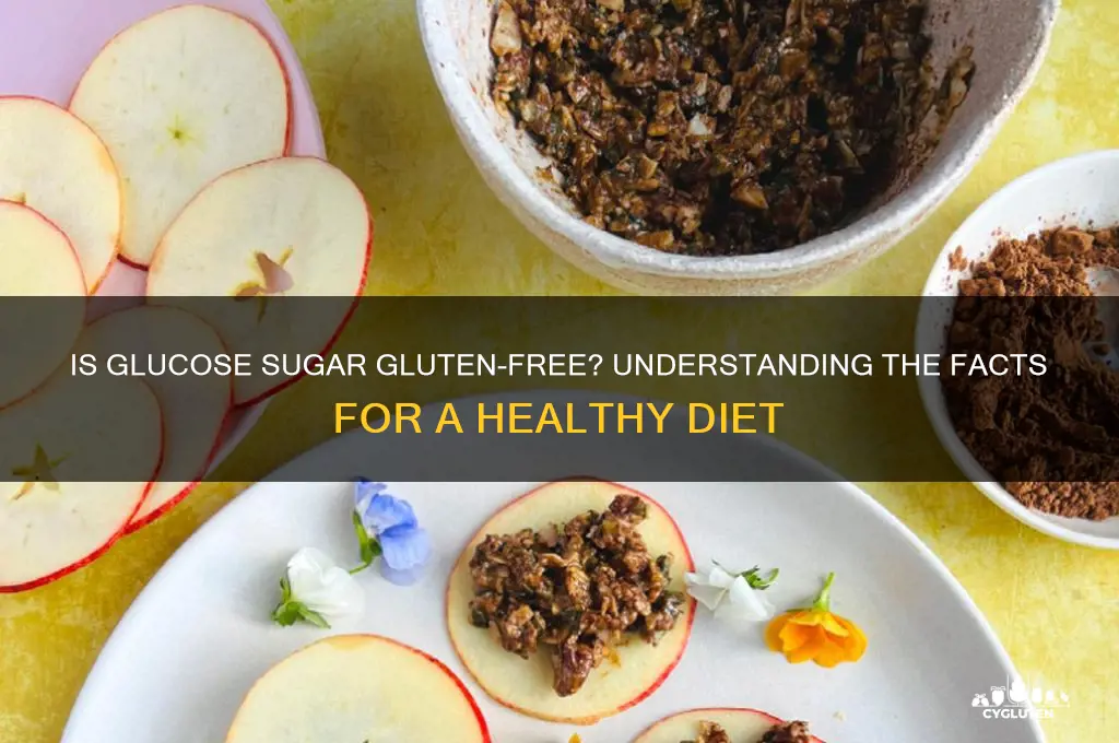 is glucose sugar gluten free