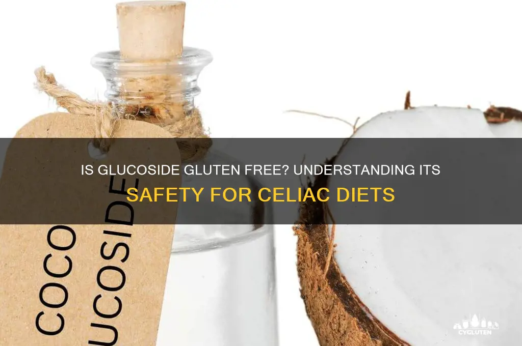 is glucoside gluten free