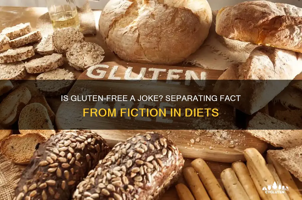 is gluten free a joke