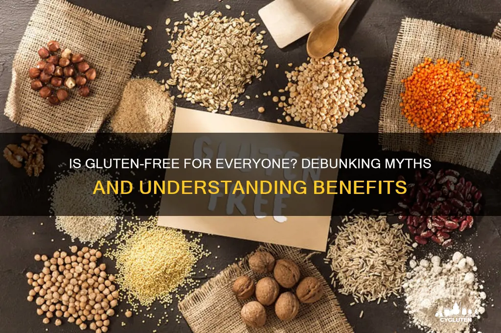 is gluten free for everyone