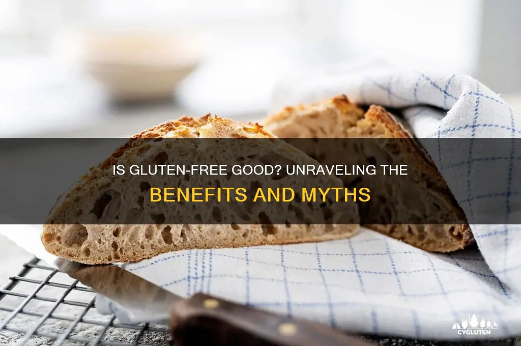 is gluten free good