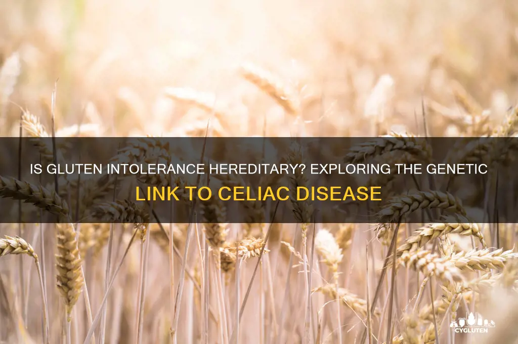 is gluten free hereditary