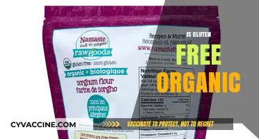 Is Gluten-Free Organic? Unraveling the Truth Behind the Label