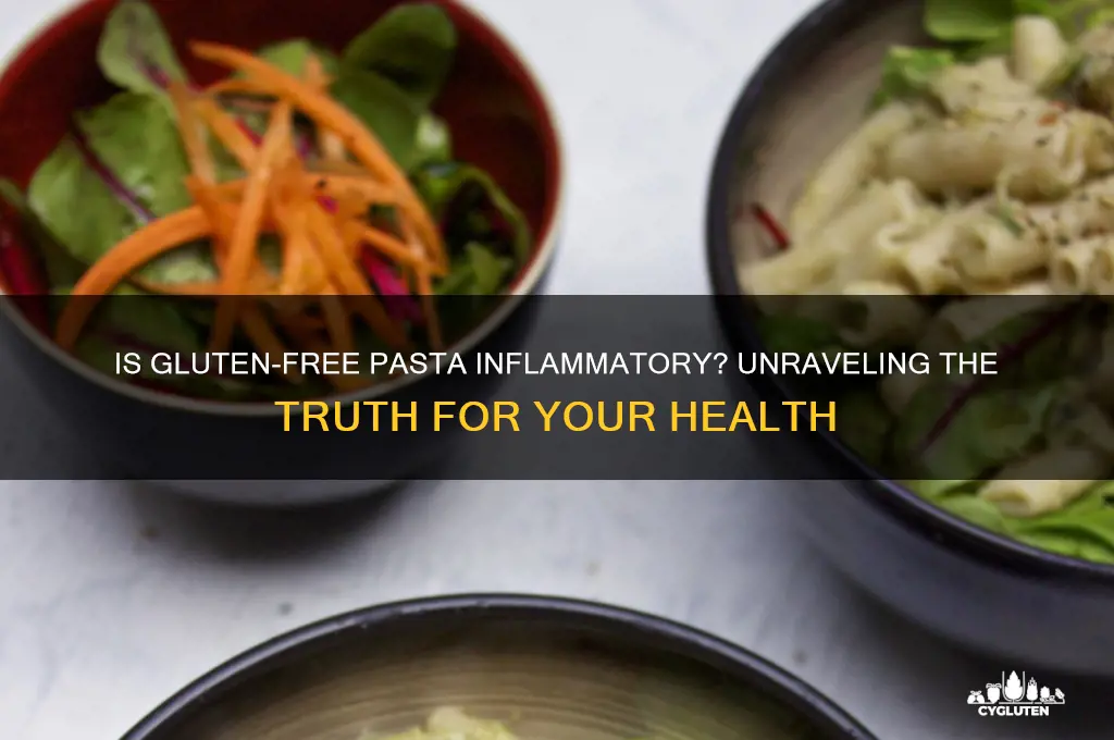 is gluten free pasta inflammatory