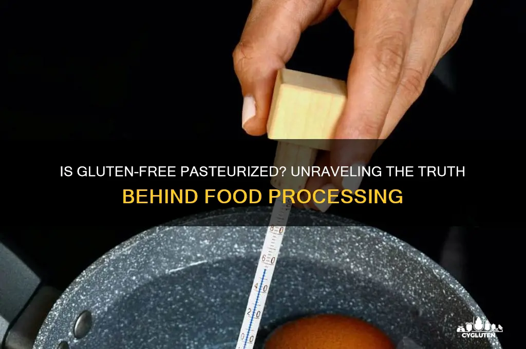 is gluten free pasturized