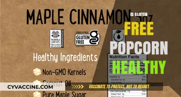 Is Gluten-Free Popcorn Healthy? Uncovering the Nutritional Truth