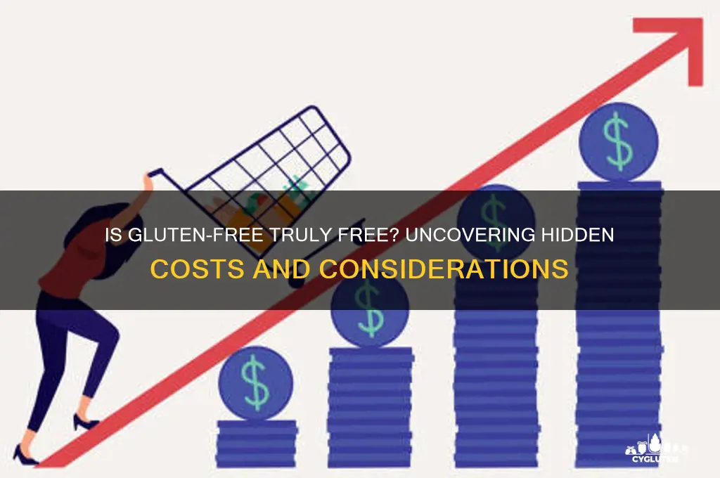 is gluten free really free