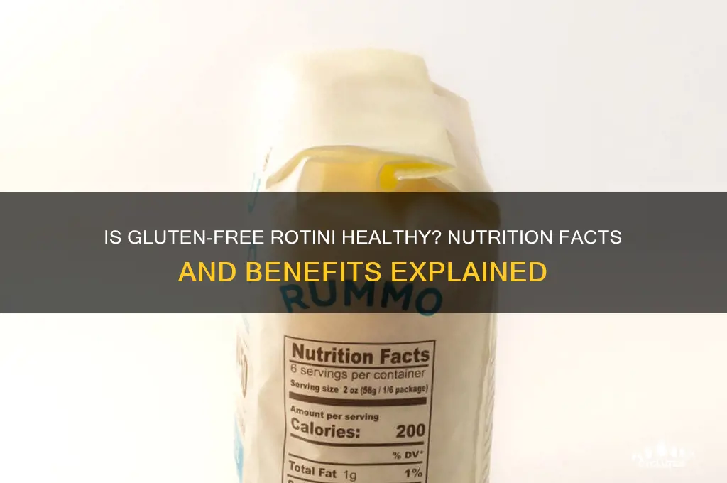 is gluten free rotini healthy