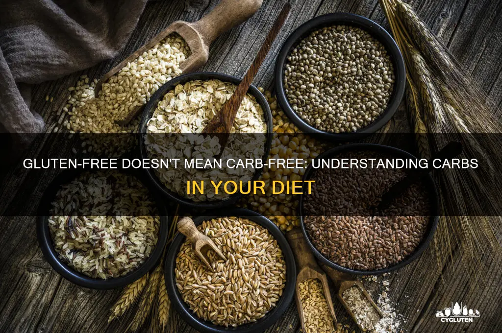 is gluten free still carbs