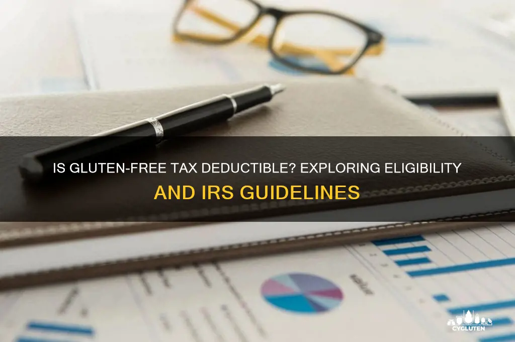 is gluten free tax deductible